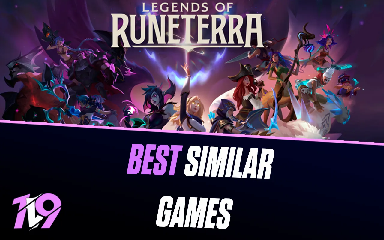 10 Best Games To Play If You Like Legends of Runeterra
